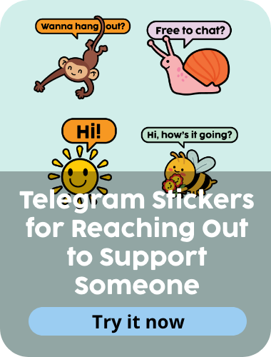 Telegram Stickers for Reaching Out to Support Someone 
