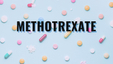Methotrexate