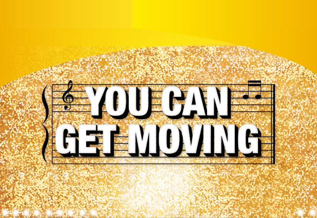 YOU CAN GET MOVING
