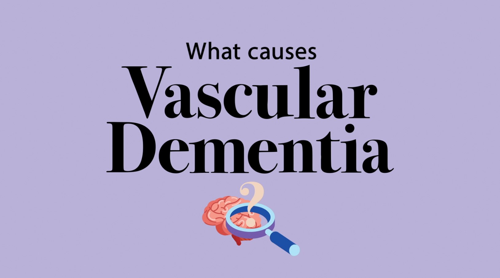 Let’s Talk About Vascular Dementia