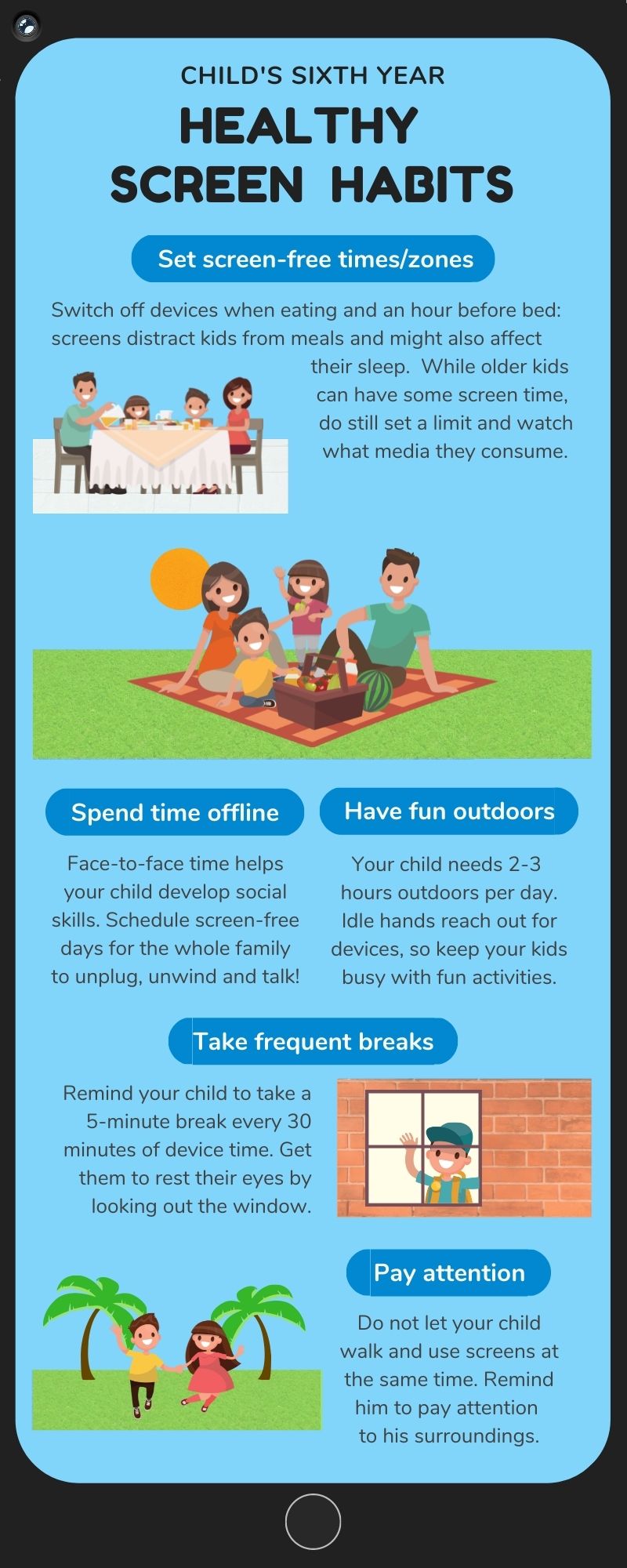 Ensure that you organize more kids’ activities to limit your child’s screen time.