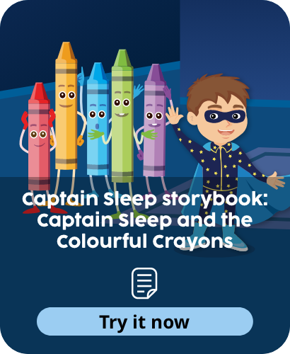 Captain Sleep storybook: Captain Sleep and the Colourful Crayons