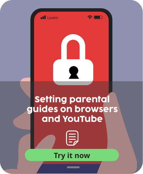 Setting parental guides on browsers and YouTube