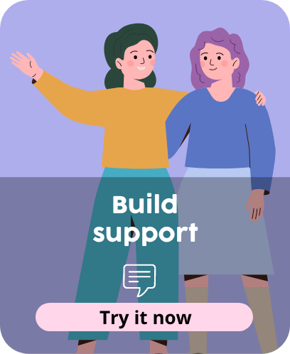 Build support