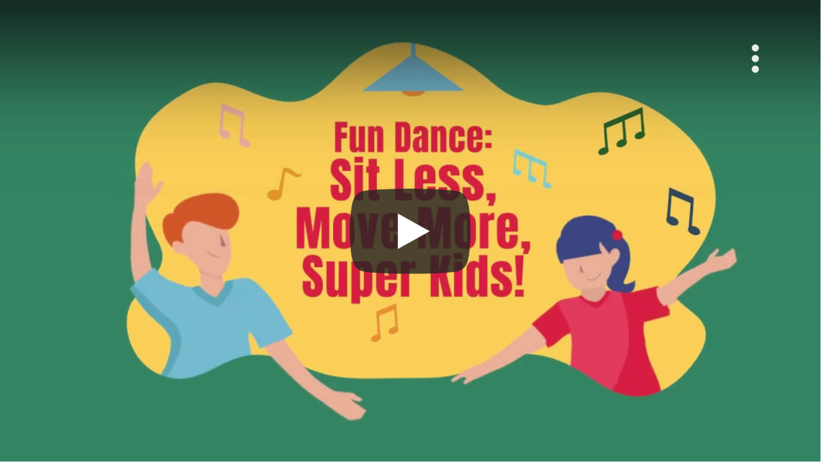 Fun Dance: The Sit Less, Move More Dance for healthy kids
