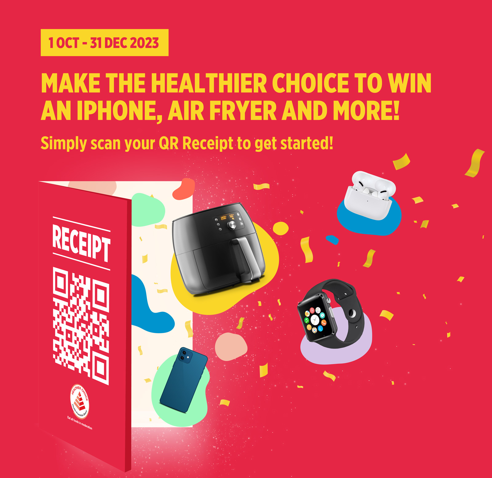 MAKE THE HEALTHIER CHOICE TO WIN AN IPHONE, AIR FRYER AND MORE!