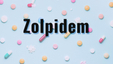 Zolpidem