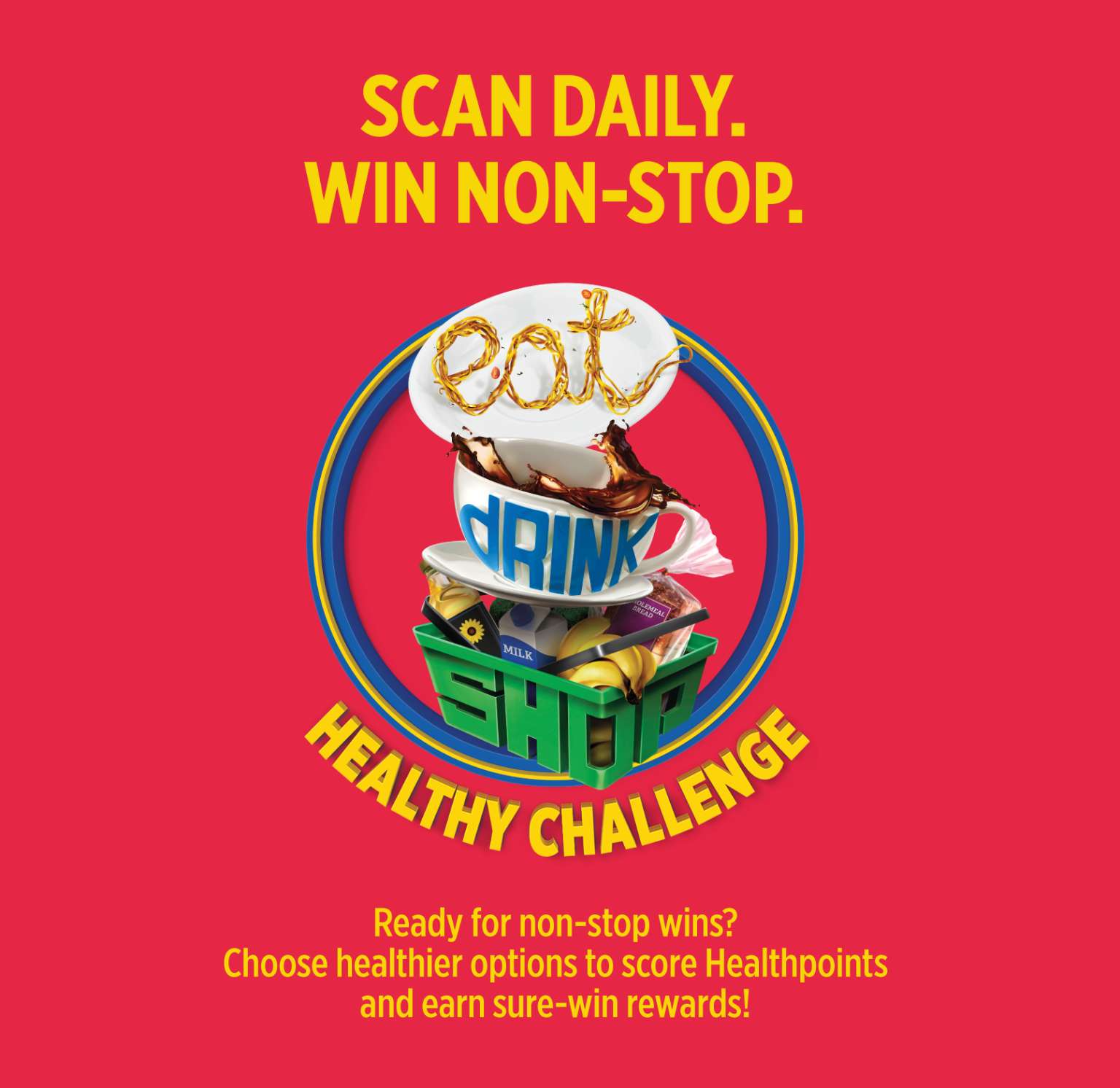SCAN DAILY. WIN NON-STOP.