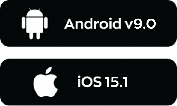 Minimum OS requirements are Android v9.0 and iOS15.1