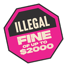 Illegal: Fine of up to $2000