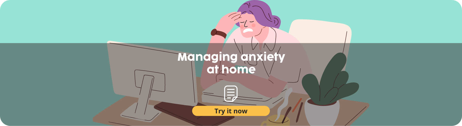 Managing anxiety at home