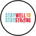 Stay Well to Stay Strong